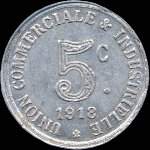Jeton de n�cessit� de 5 centimes �mis en 1918 par l'Union Commerciale et Industrielle d'Annonay (07100 - Ard�che) - revers