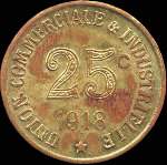Jeton de n�cessit� de 25 centimes �mis en 1918 par l'Union Commerciale et Industrielle d'Annonay (07100 - Ard�che) - revers