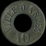 Jeton de nécessité de 10 centimes émis par les Cantines Scolaires de la Ville d'Arles (13200 - Bouches-du-Rhône) - avers