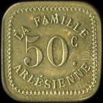 Jeton de n�cessit� de 50 centimes (carr� coins arrondis) �mis par La Famille Arl�sienne � Arles (13200 - Bouches-du-Rh�ne) - revers