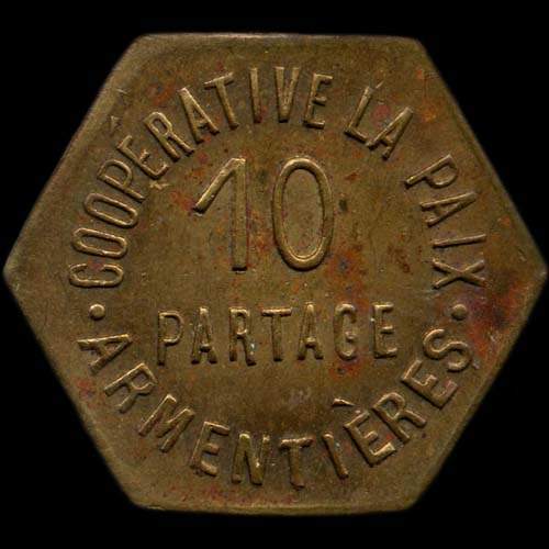 Jeton de n�cessit� de 10 partage �mis par la Coop�rative La Paix � Armenti�res (59280 - Nord) - avers
