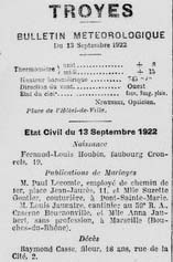 Le Petit Troyen du 13 septembre 1922 nous apprend que M. Louis Jaunatre, cantinier au 59e R.A., caserne Beurnonville, a �pous� Mademoiselle Anna Jaubert, sans profession.