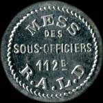 Jeton de n�cessit� de 5 centimes �mis par le Mess des Sous-Officiers du 112e R�giment d'Artillerie Lourde - avers