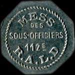 Jeton de n�cessit� de 1 franc �mis par le Mess des Sous-Officiers du 112e R�giment d'Artillerie Lourde - avers