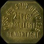 Jeton de n�cessit� de 50 centimes �mis par le Mess des Sous-Officiers du 2e R�giment d'Artillerie de Montagne - avers