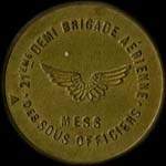 Jeton de n�cessit� de 1 franc �mis par le Mess des Sous-Officiers de la 21e Demi-Brigade A�rienne - avers