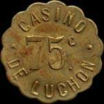 Jeton de nécessité de 75 centimes émis par le Casino de Luchon à Bagnères-de-Luchon (31110 - Haute-Garonne) - avers
