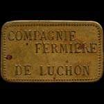 Jeton de nécessité de 1 franc émis par La Compagnie Fermière de Luchon (31110 - Haute-Garonne) - avers