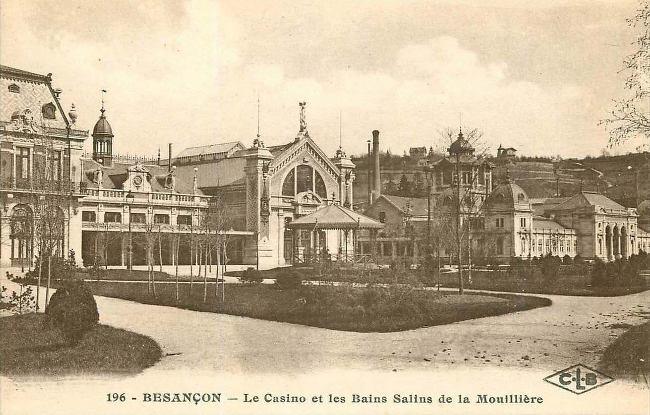 Besançon (25000 - Doubs) - Le Casino et les Bains Salins de la Mouillière