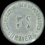 Jeton de n�cessit� de 5 centimes �mis par la Coop�rative des D�mobilis�s � B�ziers (34500 - H�rault) - avers