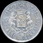 Jeton de n�cessit� de 5 centimes �mis en 1918 par la Chambre de Commerce de Blois (41000 - Loir-et-Cher) - avers