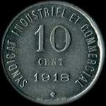 Jeton de n�cessit� de 10 centimes �mis en 1918 par la Chambre de Commerce de Blois (41000 - Loir-et-Cher) - revers