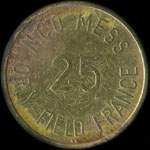 Jeton de 25 (cents) N.C.O. Mess - Orly Field France - Orly (94310 - Val-de-Marne) - avers