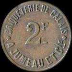 Jeton de 2 francs de la Briqueterie de Calais - A. Jumeau et Cie � Calais (62100 - Pas-de-Calais) - revers