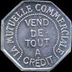 Jeton de 1 franc de La Mutuelle Commerciale à Calais (62100 - Pas-de-Calais) - avers