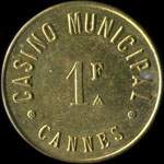 Jeton de 1 franc émis par le Casino Municipal à Cannes (06150 - Alpes-Maritimes) - avers