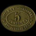 Jeton de 5 centimes 1892 type 2 de la Ville de Carcassonne - Union Philanthropique - Fourneaux Démocratiques (11000 - Aude) - avers