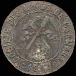 Jeton de 5 centimes 1917 de la Société des Mines de Carmaux (81400 - Tarn) - avers