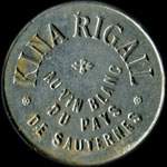 Jeton de 10 centimes - Kina Rigail au vin blanc du pays de Sauternes - contrefa�on du Kina-Lillet circulant � Castelnaudary (11400 - Aude) - avers