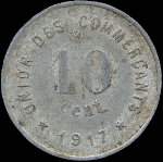 Jeton de 10 centimes 1917 de l'Union des Commer�ants de Castelnaudary (11400 - Aude) - revers