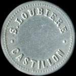 Jeton de 10 centimes de S. Loubi�re � de Castillon-la-Bataille (33350 - Gironde) - avers
