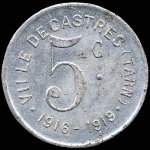 Jeton de 5 centimes 1916 - 1919 de la Ville de Castres (81100 - Tarn) - revers