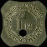 Jeton de 1 franc avec contremarques TREFLE et M de la Société de Consommation de l'Est à Chalons-en-Champagne ex Châlons-sur-Marne (51000 - Marne) - avers