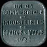 Jeton de 5 centimes 1920 de l'Union Commerciale et Industrielle de Chalons-en-Champagne ex Châlons-sur-Marne (51000 - Marne) - avers