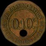 Jeton de 10 centimes avec trou de la Société de Consommation de l'Est à Chalons-en-Champagne ex Châlons-sur-Marne (51000 - Marne) - avers