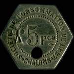 Jeton de 5 francs avec contremarque TREFLE de la Société de Consommation de l'Est à Chalons-en-Champagne ex Châlons-sur-Marne (51000 - Marne) - avers