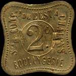 Jeton de 2 centimes avec surfrappe F de la Soci�t� de Consommation de l'Est - Boulangerie � Chalons-en-Champagne ex Ch�lons-sur-Marne (51000 - Marne) - revers