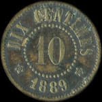 Jeton de 10 centimes 1889 de la Soci�t� M�tallurgique de Champigneulles et Neuves-Maisons - Economat - � Champigneulles (54250 - Meurthe-et-Moselle) - revers