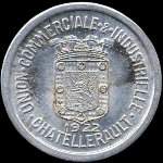 Jeton de 10 centimes 1922 de l'Union Commerciale et Industrielle de Chatellerault (86100 - Vienne) - avers