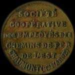 Jeton de 5 centimes de la Soci�t� Coop�rative des Employ�s des Chemins de Fer de l'Est � Chaumont (52000 - Haute-Marne) - avers