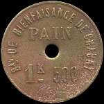 Jeton de 1 kg 500 de pain du Bureau de Bienfaisance de Chauny (02300 - Aisne) - avers