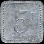 Jeton de 5 francs de la Cantine Girard du 77e R�giment d'Infanterie � Cholet (49300 - Maine-et-Loire) - revers