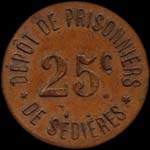 Jeton de 25 centimes du Dépôt de Prisonniers de Sédières à Clergoux (19320 - Corrèze) - avers