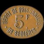 Jeton de 5 francs du Dépôt de Prisonniers de Sédières à Clergoux (19320 - Corrèze) - avers