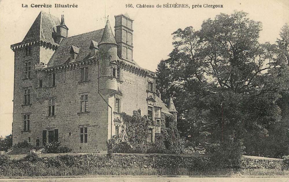 Clergoux (19320 - Corr�ze) - Le Ch�teau de S�di�res.