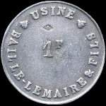 Jeton de 1 franc de l'Usine Baille-Lemaire & Fils � Crosne (91560 - Essonne) - avers