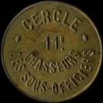 Jeton de 5 centimes émis par le Cercle des Sous-Officiers du 11e régiment de Chasseurs - avers
