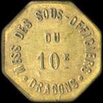 Jeton de 35 centimes �mis par le Mess des Sous-Officiers du 10e Dragons - avers