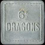 Jeton de 5 francs �mis par le 6e r�giment de Dragons - avers