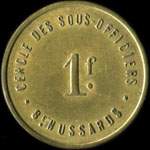 Jeton de 1 franc �mis pour le Cercle des Sous-Officiers du 8e r�giment de Hussards - avers