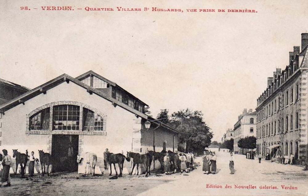 Verdun - Quartier Villars - 8e R�giment de Hussards