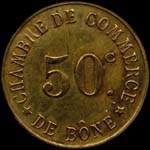 Jeton de n�cessit� de 50 centimes �mis par la Chambre de Commerce de B�ne en Alg�rie - revers