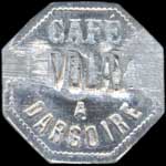 Jeton de 10 centimes du Caf� Volay (contremarqu� sur Praron) � Dargoire (42800 - Loire) - avers