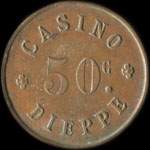 Jeton de 50 centimes du Casino - Dieppe (76200 - Seine-Maritime) - avers