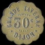 Jeton de 30 centimes de la Grande Taverne à Dijon (21000 - Côte d'Or) - avers