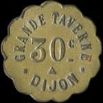 Jeton de 30 centimes de la Grande Taverne � Dijon (21000 - C�te d'Or) - revers